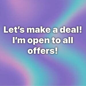 Make an Offer - Open to Negotiations